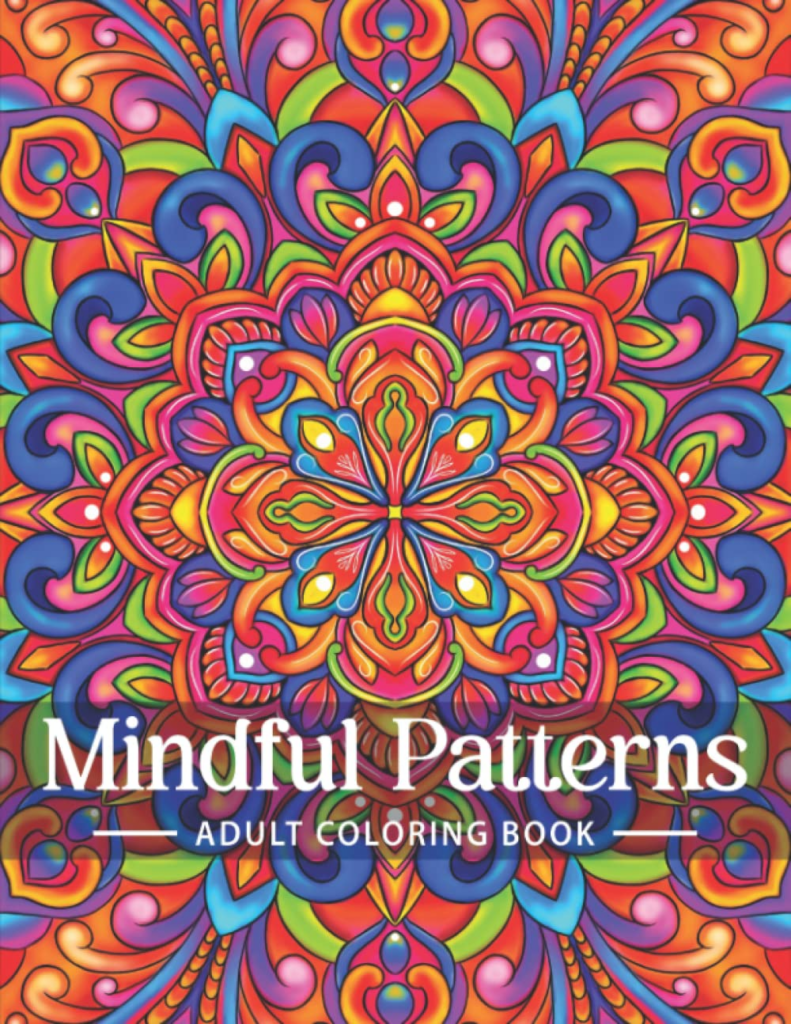 Mindful Patterns Coloring Book