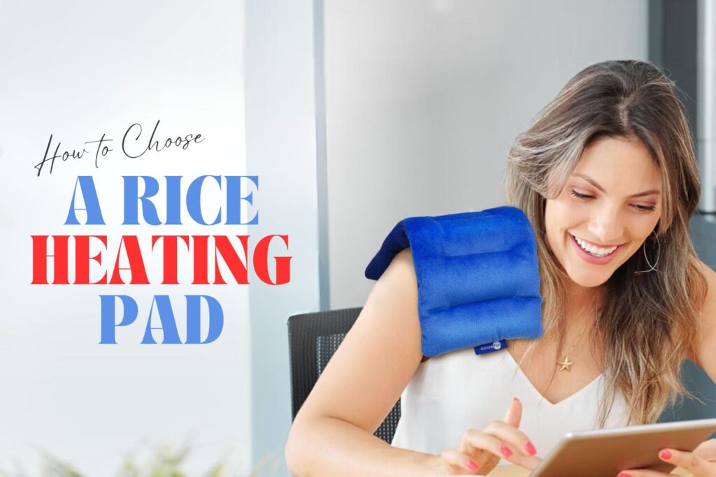 How to Choose a Rice Heating Pad