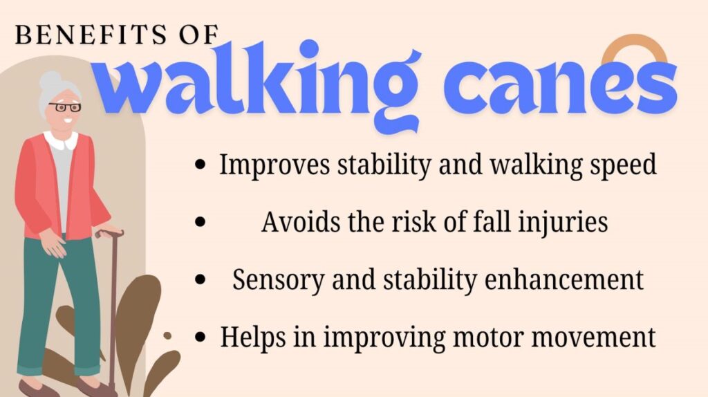 Benefits of Walking Canes